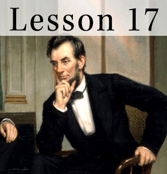 Lesson 17: How Did the Civil War Test and Transform the American Constitutional System?