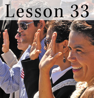 Lesson 33: What Does It Mean to Be a Citizen?